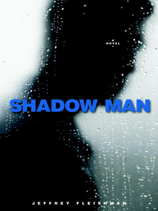 Title details for Shadow Man by Jeffrey Fleishman - Available